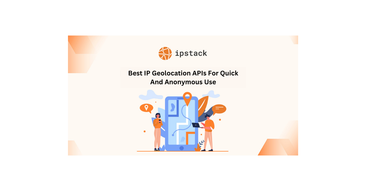 Ip geolocation apis for quick use